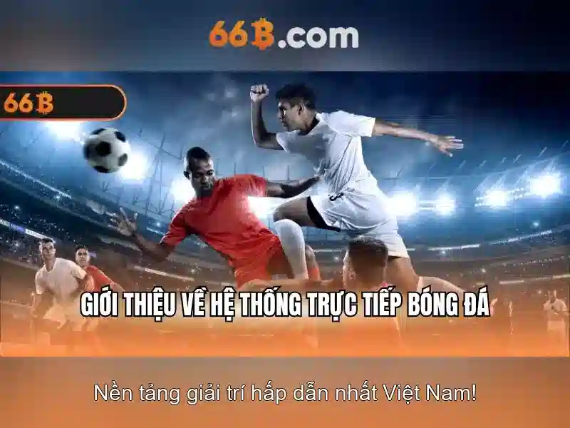Kết luận và lời mời trải nghiệm 66b hoàn tiền