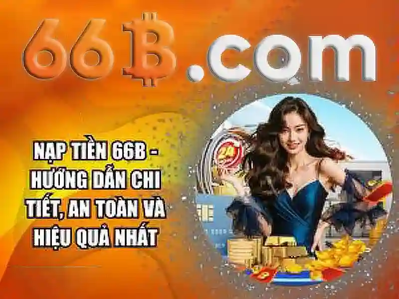 Bắn cá 66b – Tổng quan chủ đề và giá trị cốt lõi
